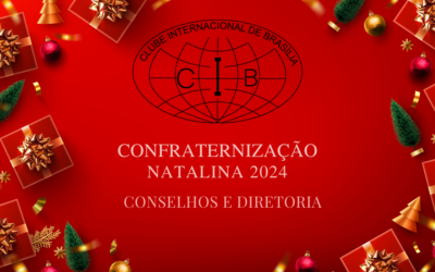 Confraternização dos Conselhos Deliberativo e Fiscal e da Diretoria Executiva do Clube Internacional de Brasília (CIB).