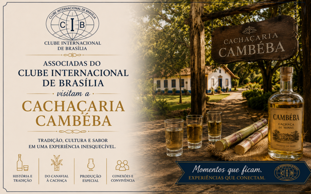Associadas do Clube Internacional de Brasília Visitam a Cachaçaria Cambéba
