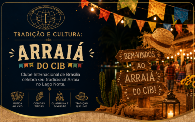 Tradição e Cultura: Clube Internacional de Brasília celebra seu tradicional Arraiá no Lago Norte