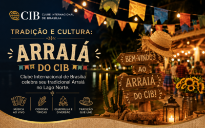Tradição e Cultura: Clube Internacional de Brasília celebra seu tradicional Arraiá no Lago Norte